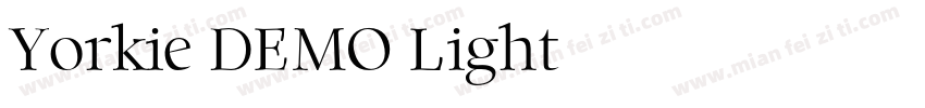 Yorkie DEMO Light字体转换